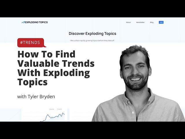 How To Find Valuable Trends With Exploding Topics