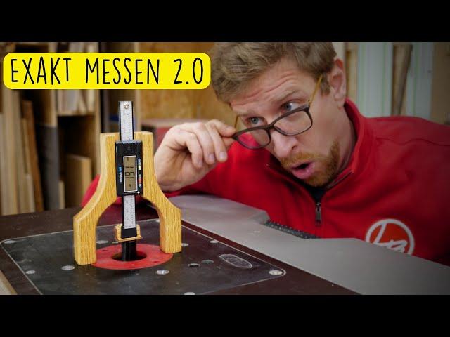 So fräse ich 1/10mm genau!  | Höhenmesser für Frästisch selber bauen