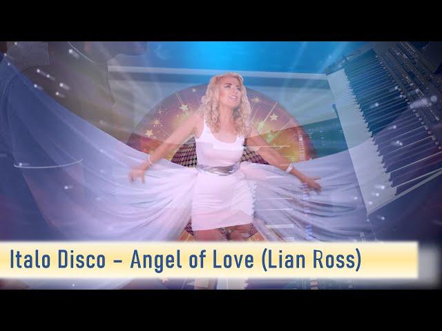 Italo Disco - Angel of Love (Lian Ross) #15