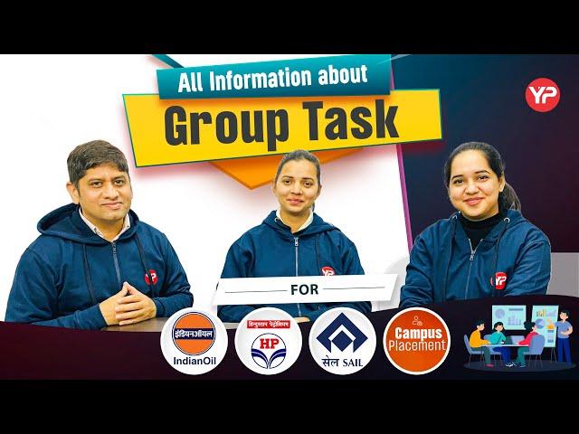 All information about Group Task for Campus placement & PSU | start preparation with YourPedia