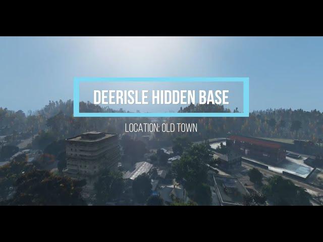 DAYZ SA DEERISLE making a hidden base