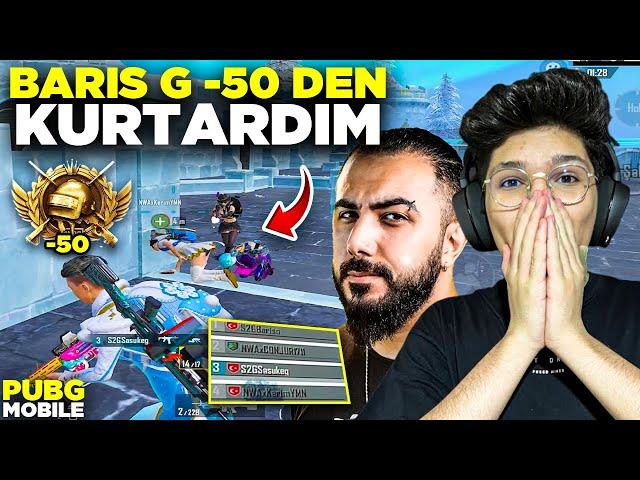 BARIŞ G Yİ -50 DEN KURTARDIM!! - PUBG MOBİLE