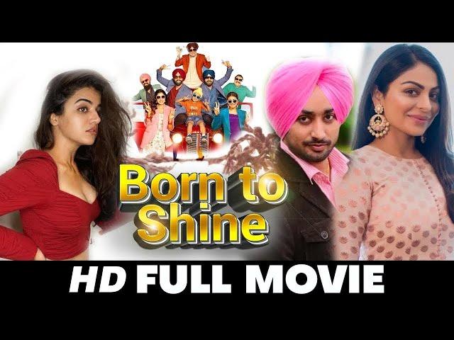 New Punjabi Movie 2024 || Born To Shine || Gurchet Chitarkar || Latest Punjabi Movies 2024