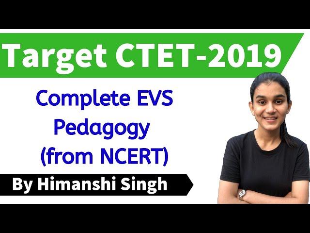 Target CTET-2020 | Complete EVS Pedagogy for CTET Paper-01