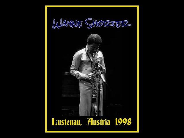 Wayne Shorter - Lustenau, Austria 1988  (Complete Bootleg)