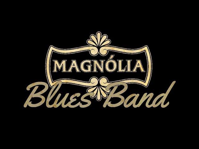 Magnólia Blues Band convida Paulo Toth: Little Red Rooster (cover)