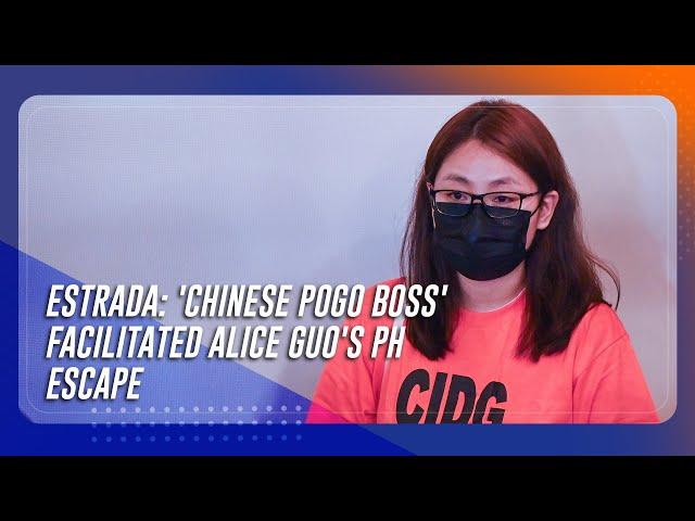 Estrada: 'Chinese POGO boss' facilitated Alice Guo's PH escape | TeleRadyo Serbisyo