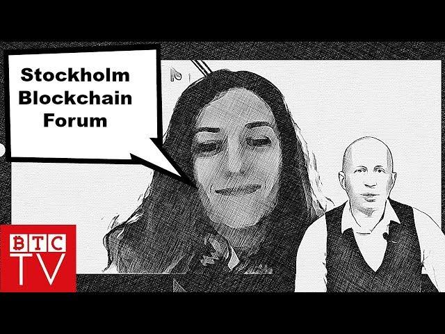 Stockholm Blockchain Forum | Interview with Carla Maree Vella | BTCTV