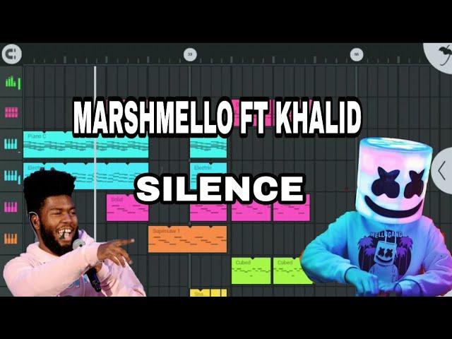 Marshmello Silence (ft khalid) (Fl Studio Mobile Remake) Free FLM Tutorial