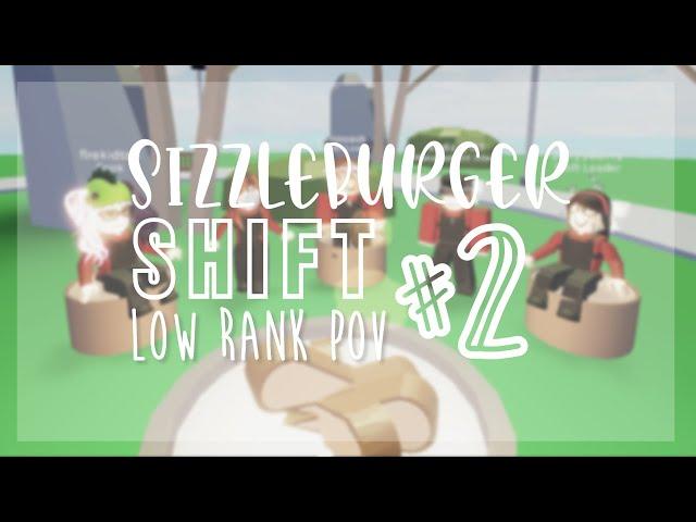 SizzleBurger Low Rank Shift #2 | nnoavh