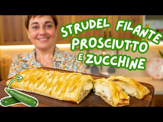 ZUCCHINI, HAM AND CHEESE STRINGY STRUDEL - Easy Recipe - Homemade by Benedetta