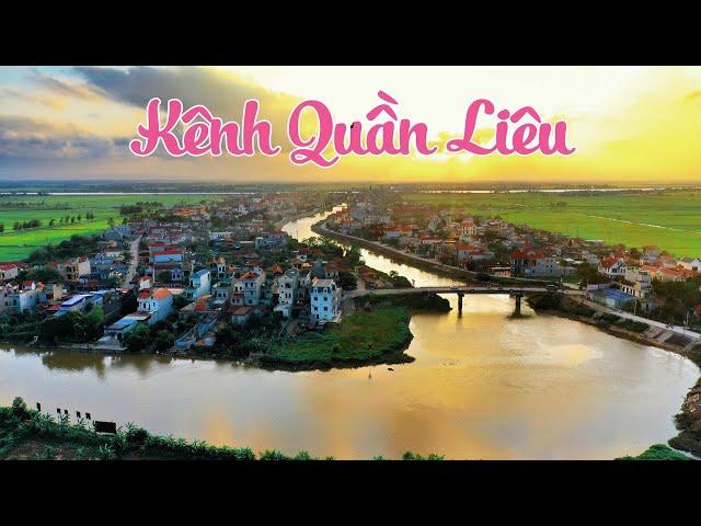 Toàn Cảnh Kênh Quần Liêu