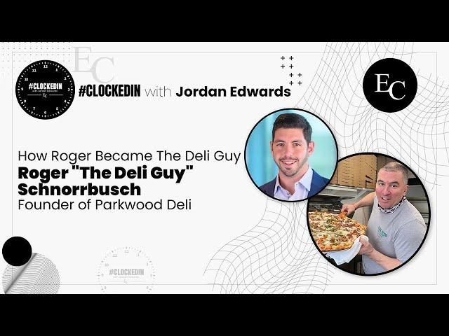 #Clockedin with Roger "The Deli Guy" Schnorrbusch - Founder of Parkwood Deli