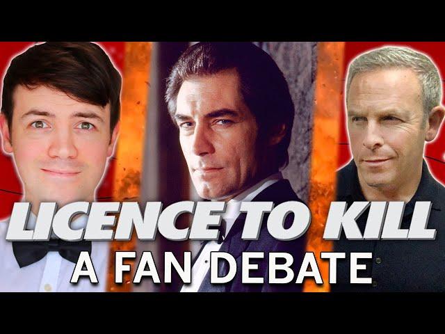 The Battle for 'Licence to Kill' | A Fan Debate