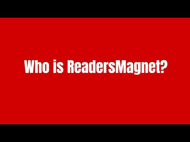 Who is ReadersMagnet?