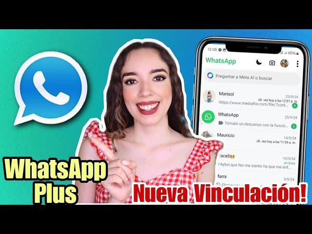 Whatsapp Plus YA FUNCIONA Whatsapp Plus Ultima versión  NUEVO VINCULACIÓN