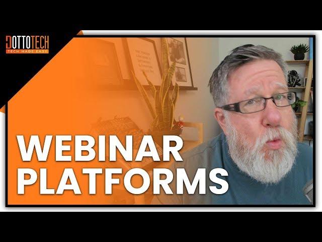 Choosing The Right Webinar Platform