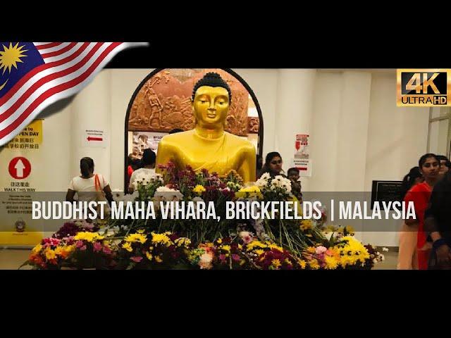 The Buddhist Maha Vihara Malaysia | Brickfields