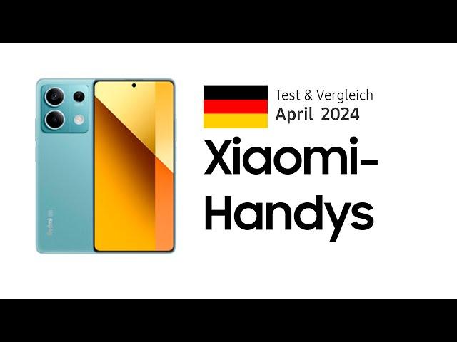 TOP–6. Die besten Xiaomi-Handys (Redmi, POCO, Mi). April 2024. Test & Vergleich | Deutsch