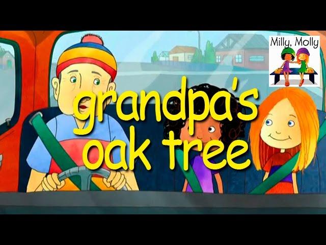 Milly Molly | Grandpa's Oak Tree | S1E13