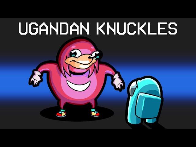 Ugandan Knuckles in Among Us