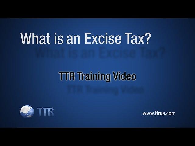 What Is An Excise Tax?