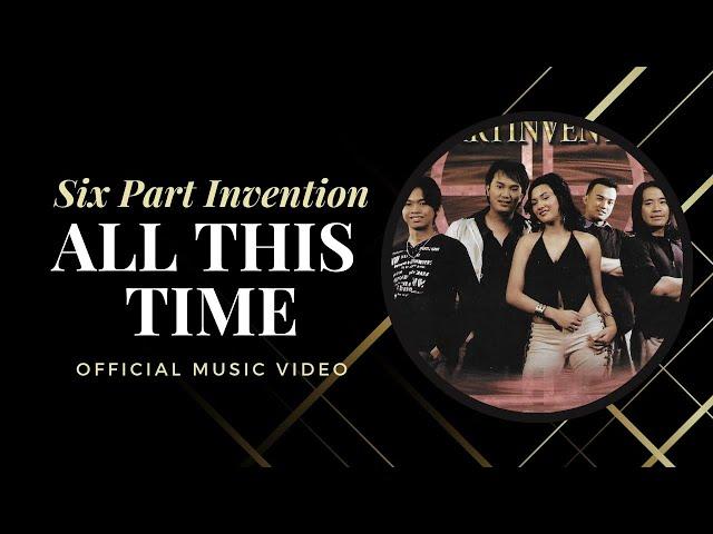 Six Part Invention - All This Time (Official Music Video)