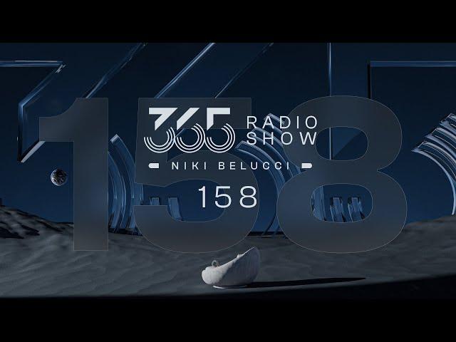 365 Radio Show by Niki Belucci #158 - Organic House