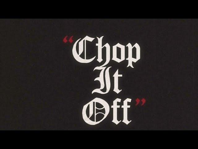 100bandnocap & Spcash - Chop it off (Prod. Jaypluggz)