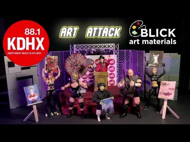 Art Attack! Presented by KDHX and Blick Art Materials