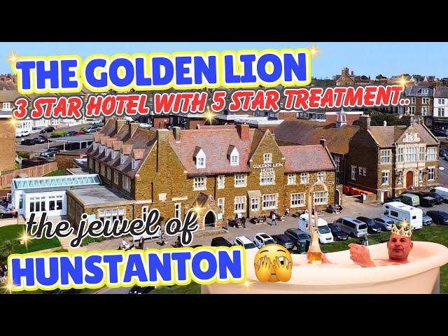 Is The Golden Lion Hotel the Jewel Of HUNSTANTON.