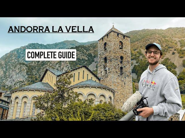 Complete Guide ANDORRA LA VELLA  2023