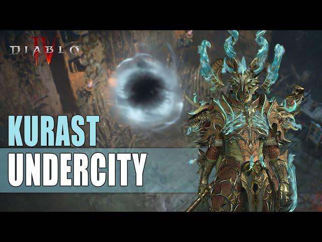 Diablo IV Kurast Undercity Guide