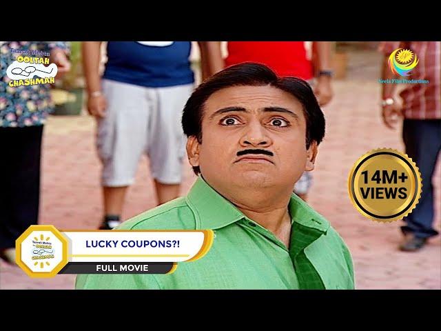 Lucky Coupons? | FULL MOVIE |  Taarak Mehta Ka Ooltah Chashmah | तारक मेहता - Ep 776 to 780