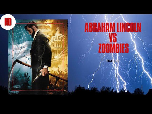 Abraham Lincoln VS Zombies I HD I Trailer in English