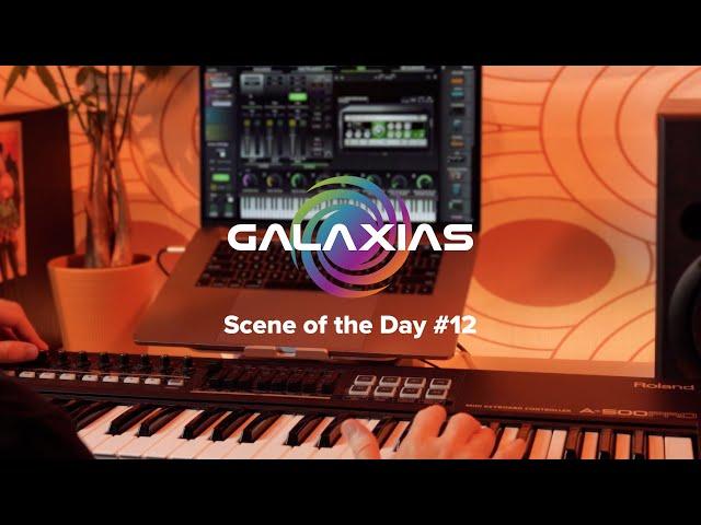 GALAXIAS Scene of the Day 12! 