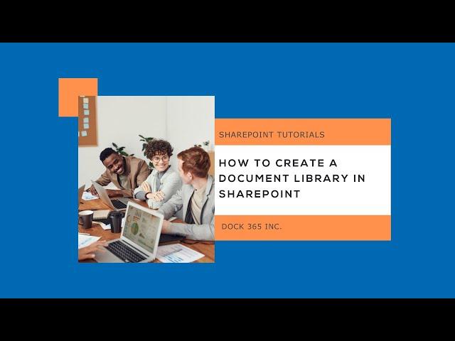 How to Create a Document Library in SharePoint - Tutorial