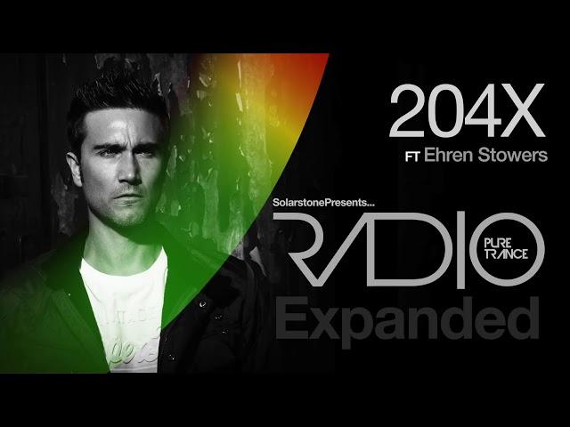 Solarstone pres. Pure Trance Radio Episode 204 Expanded (with Ehren Stowers)