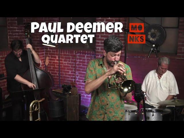 Paul Deemer Quartet - Live at Monks