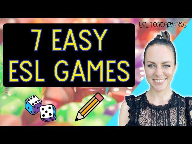 7 MORE Easy ESL Games | ESL Games for Teaching Abroad and Online