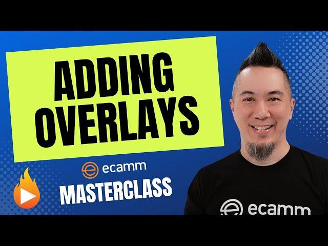 Introduction to Using Overlays in Ecamm Live