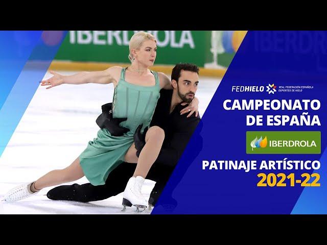 Campeonato de España Iberdrola de Patinaje Artístico 2021-22 | Domingo 19 (12:30-13:52)