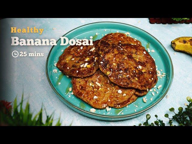 The Only Banana Dosai Recipe Video You Need To Watch | Banana Dosai | Breakfast | Cookd