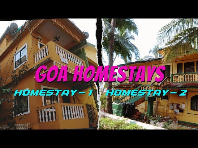 TOP 2 AFFORDABLE HOMESTAY Options in GOA for BUDGET TRAVELLERS| Complete Tour of CANDOLIM HOMESTAYS!