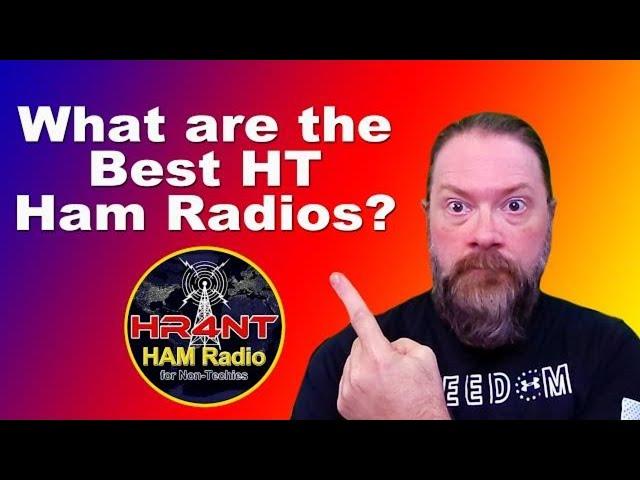 Best HT Ham Radios You Need to Know About