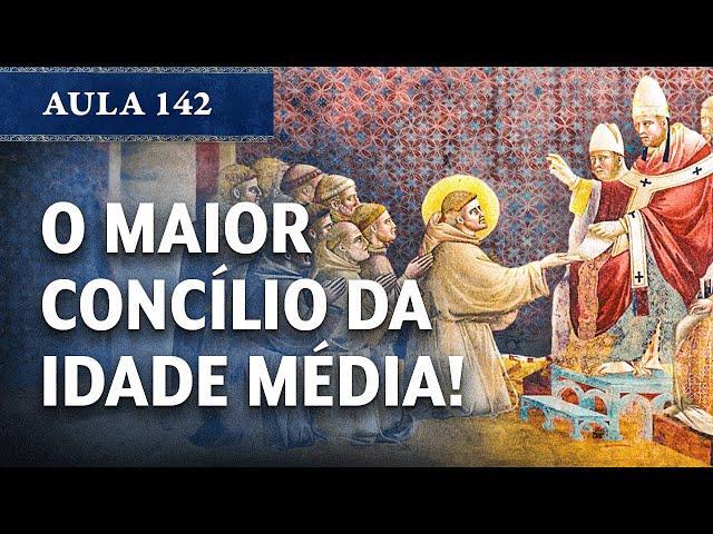 O IV Concílio de Latrão e o legado de Inocêncio III - Aula 142