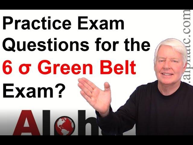 ASQ Six Sigma Green Belt Practice Exam