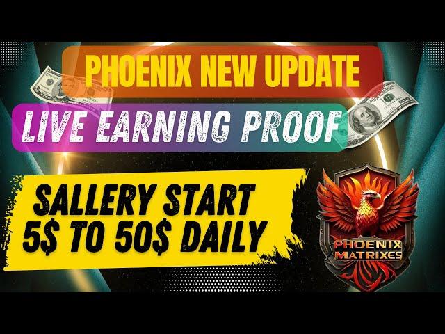 Phoenix Matrix Update: Salary Begins for All! Is Phoenix a Scam or Legit?