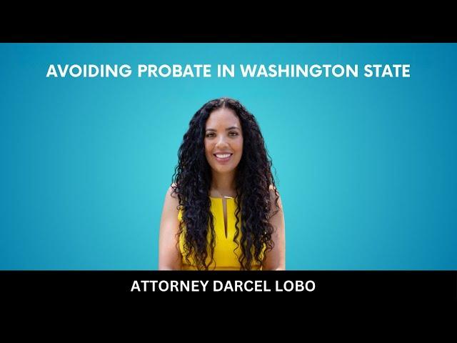 Avoiding Probate in Washington State