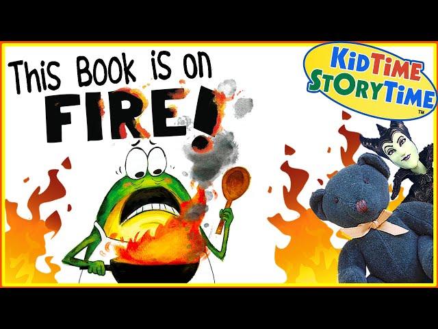 This Book is on FIRE || FUNNY read aloud